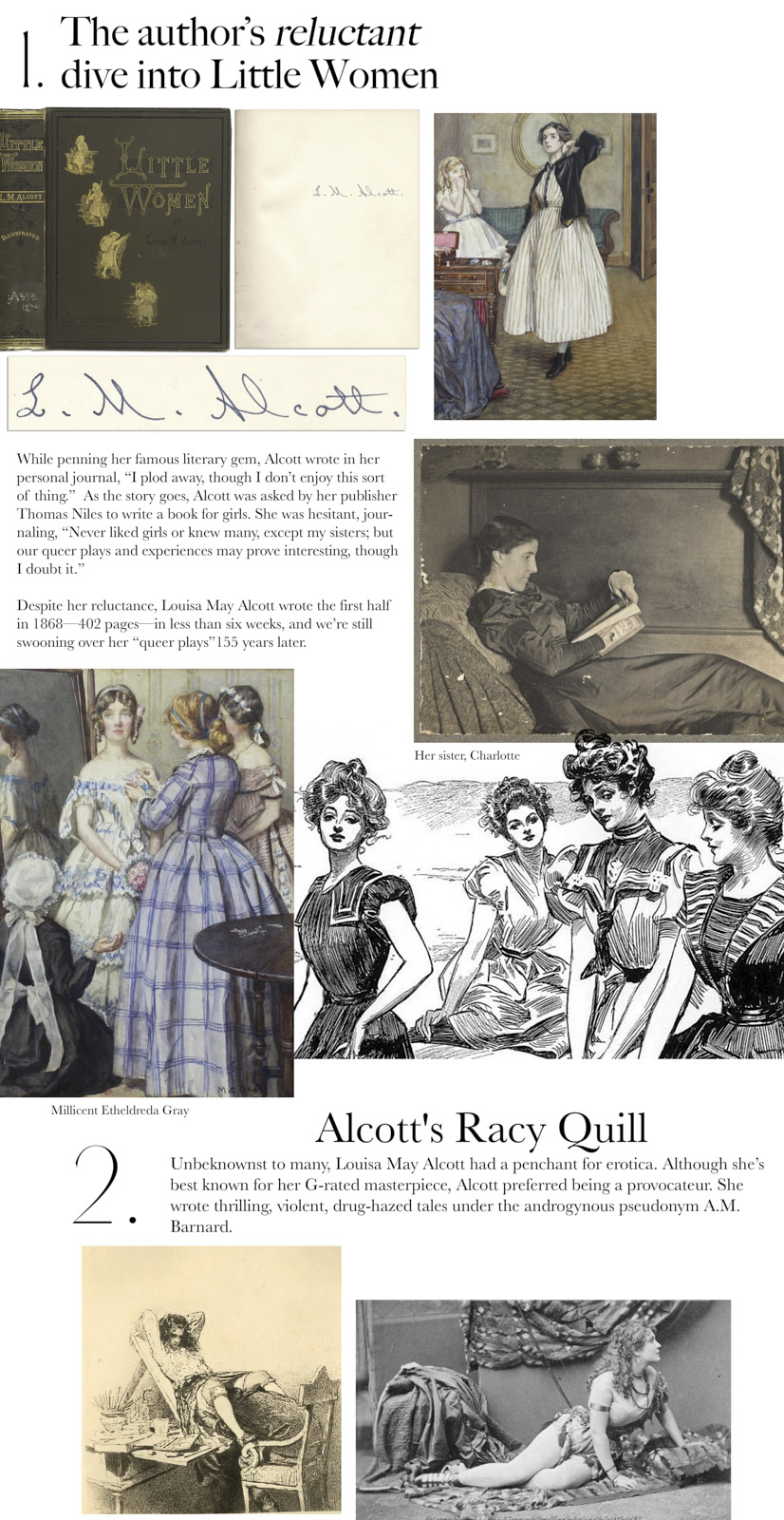 1. The author's reluctant dive into Little Women. 2. Alcott's Racy Quill