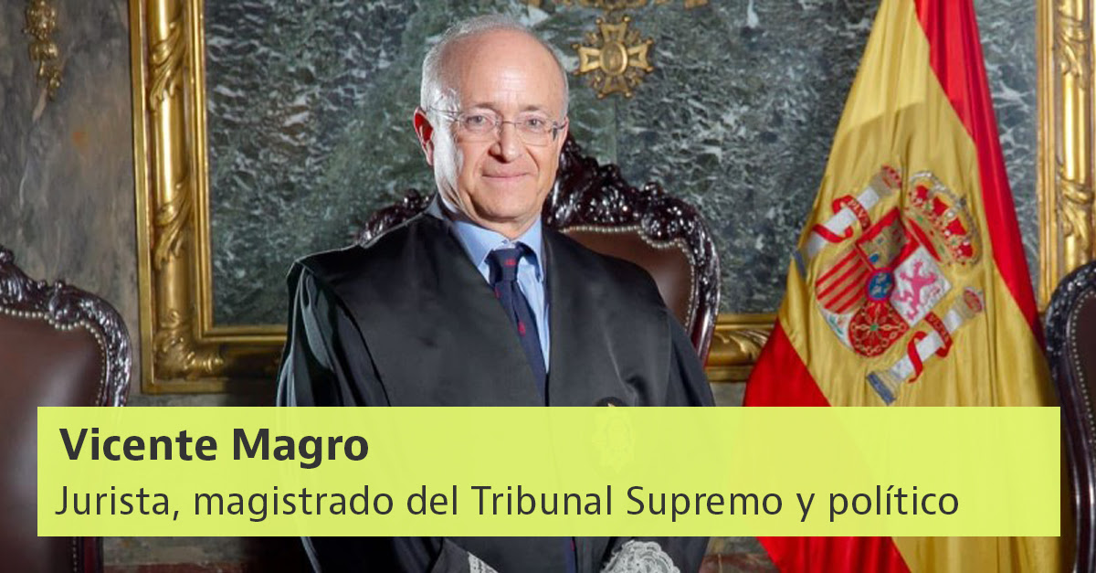 Vicente Magro, jurista, magistrado del Tribunal Supremo y político español