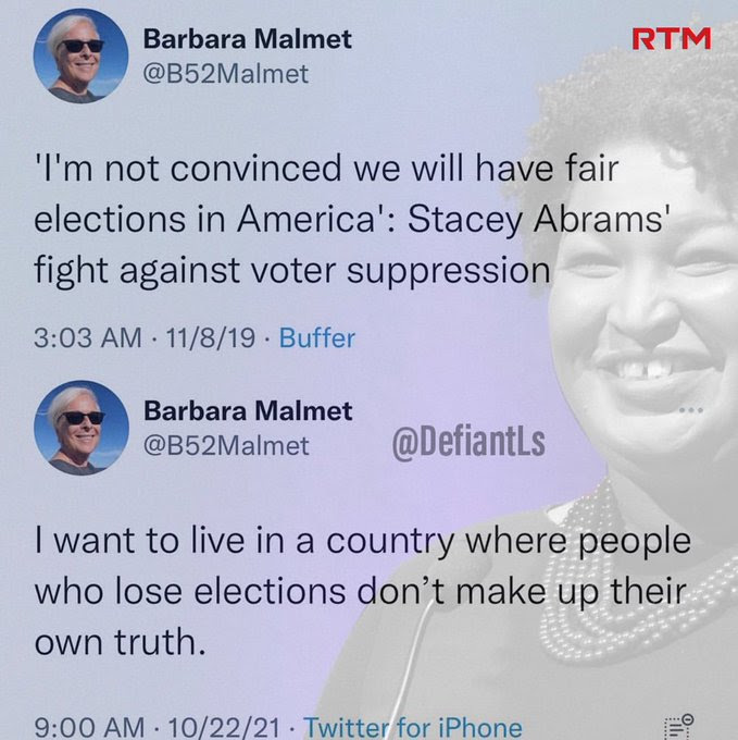 Hypocrite Barbara Malmet is election denier with Stacy Abrams then complains about election deniers.