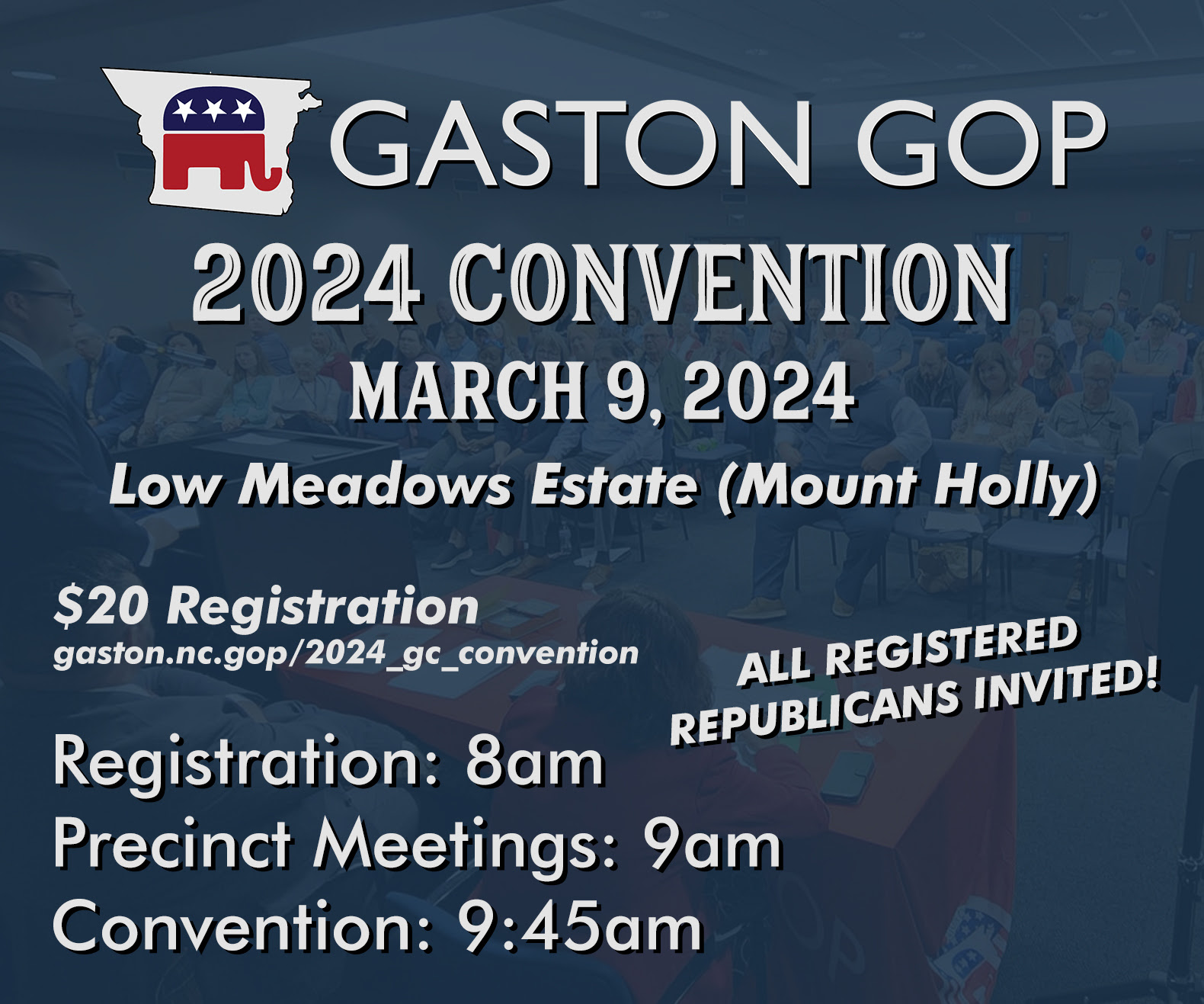 2024 Conventions Gaston County Republican Party