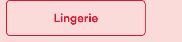 Lingerie