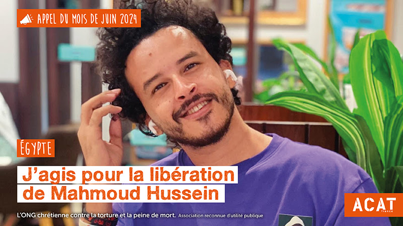 Photo de Mahmoud Hussein. Il est écrit : « Appel du mois de juin 2024. Égypte. J'agis pour la libération de Mahmoud Hussein ».