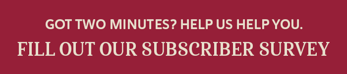 Help us improve our monthly newsletter - take our quick survey!