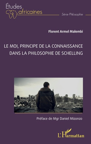 Le Moi, principe de la connaissance dans la philosophie de Schelling