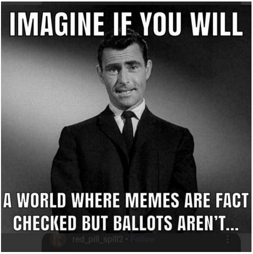 Rod Serling meme complaining about fact checkeers.