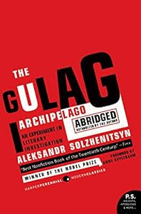“BEST NONFICTION BOOK OF THE 20TH CENTURY.”—Time<br><br>The Gulag Archipelago: The Authorized Abridgement