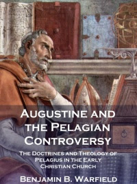 Августин и пелагианские споры