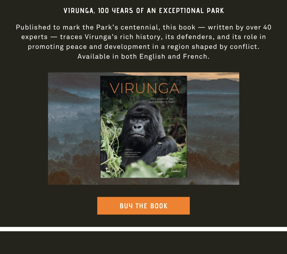 Published to mark the Park’s centennial, this book — written by over 40 experts — traces Virunga’s rich history, its defenders, and its role in promoting peace and development in a region shaped by conflict.