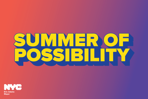 Summer of Possibility