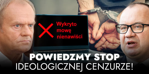 Powiedzmy STOP ideologicznej cenzurze!