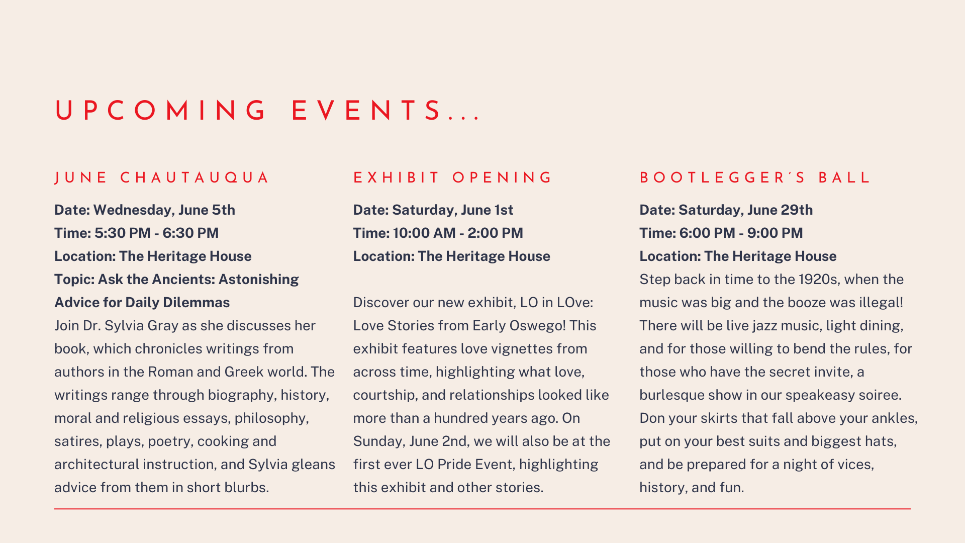Upcoming events include: June Chautauqua, exhibit opening, and Bootlegger's Ball