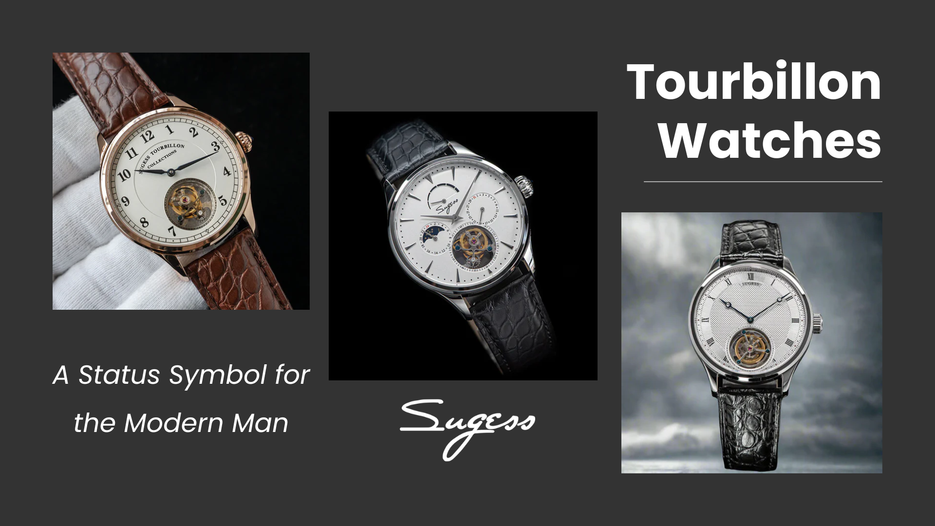 Showcase of Sugess Tourbillon watches, featuring elegant designs, high craftsmanship, and a statement of modern luxury for men.