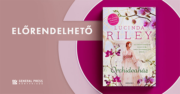 Lucinda Riley: Orchideaház