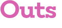 Outs 
