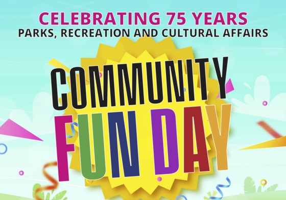 Parks, Recreation and Cultural Affairs Department  75th Anniversary Celebration