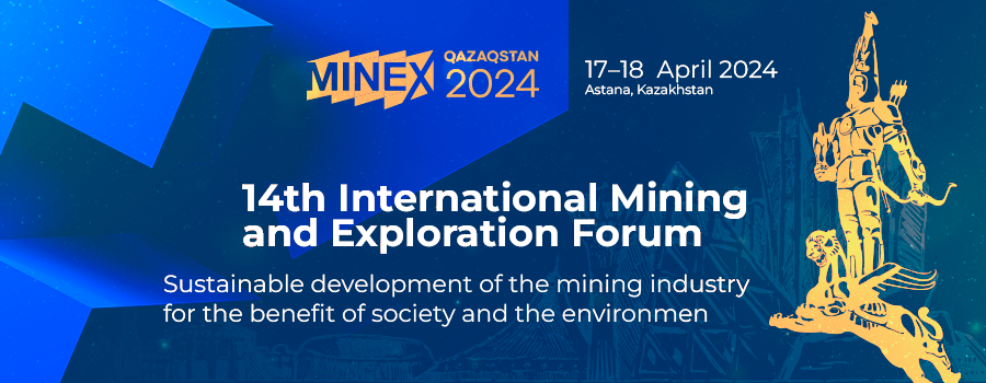 MINEX Kazakhstan Mining and Exploration Forum