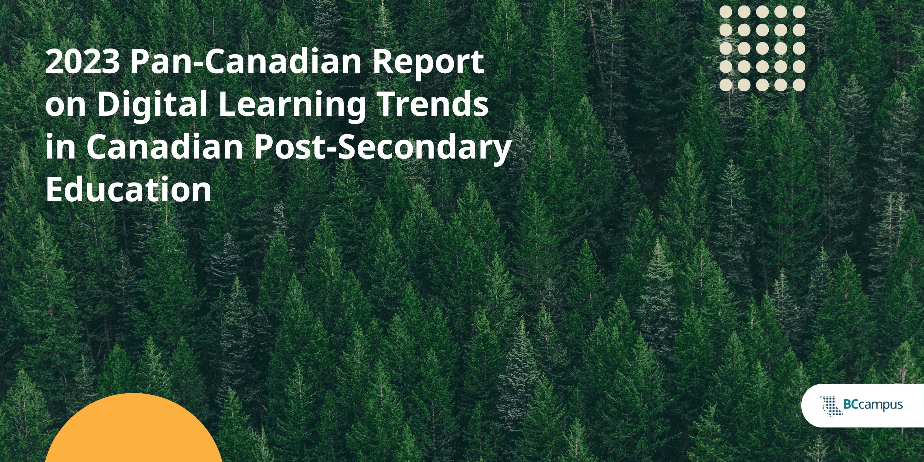 2023 Pan-Canadian Report on Digital Learning Trends in Canadian Post-Secondary Education (Feb. 13, 2024)