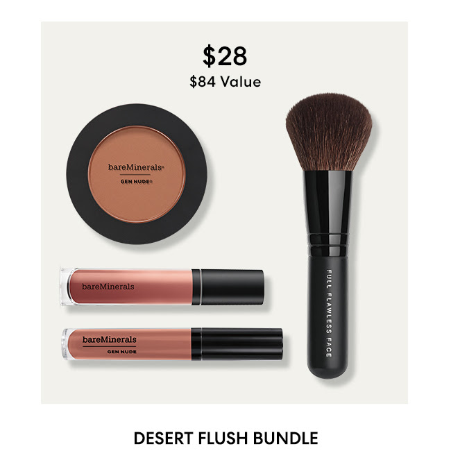 Desert Flush Bundle - $28 - Value $84