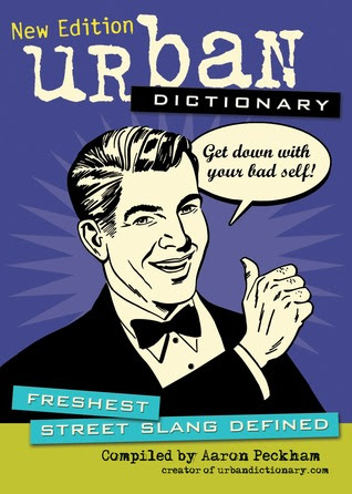 Urban Dictionary: Freshest Street Slang Defined EPUB