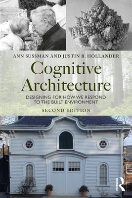 Cognitive Architecture: Designing for How We Respond to the Built Environment in Kindle/PDF/EPUB