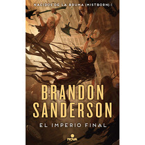 El Imperio Final (Nacidos de la Bruma [Mistborn] 1) (Tapa blanda)