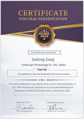 The 14th ICCMS 2022 CERTIFICATE FOR ORAL PRESENTATION JIADONG ZANG GEEKVAPE TECHNOLOGY CO.LTD