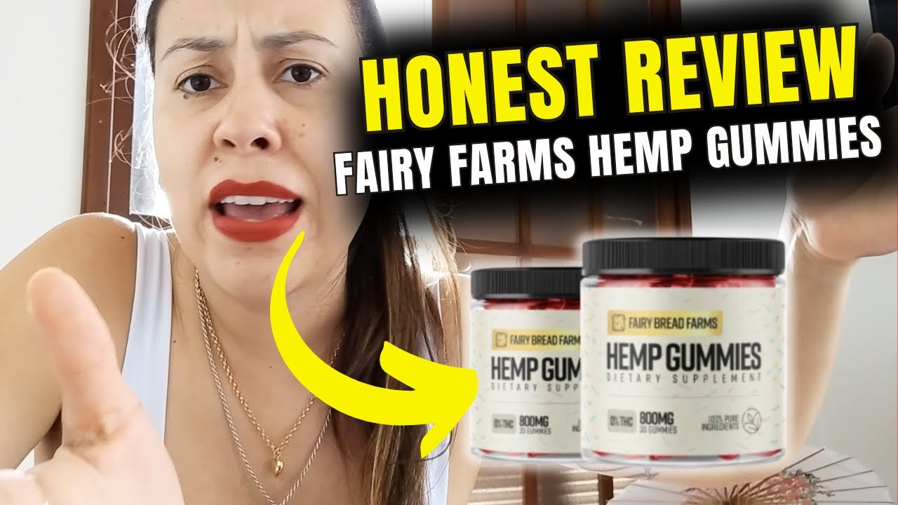 FAIRY FARMS HEMP GUMMIES 🚨(HONEST REVIEW!)🚨 FAIRY FARMS HEMP GUMMIES  REVIEWS - FAIRY HEMP GUMMIES