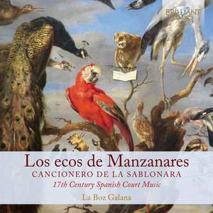 Los Ecos de Manzanares: Canzionero de la Sablonara, 17th Century Spain Product Image