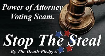 Stop The Steal, Power of Attorney, Mortg