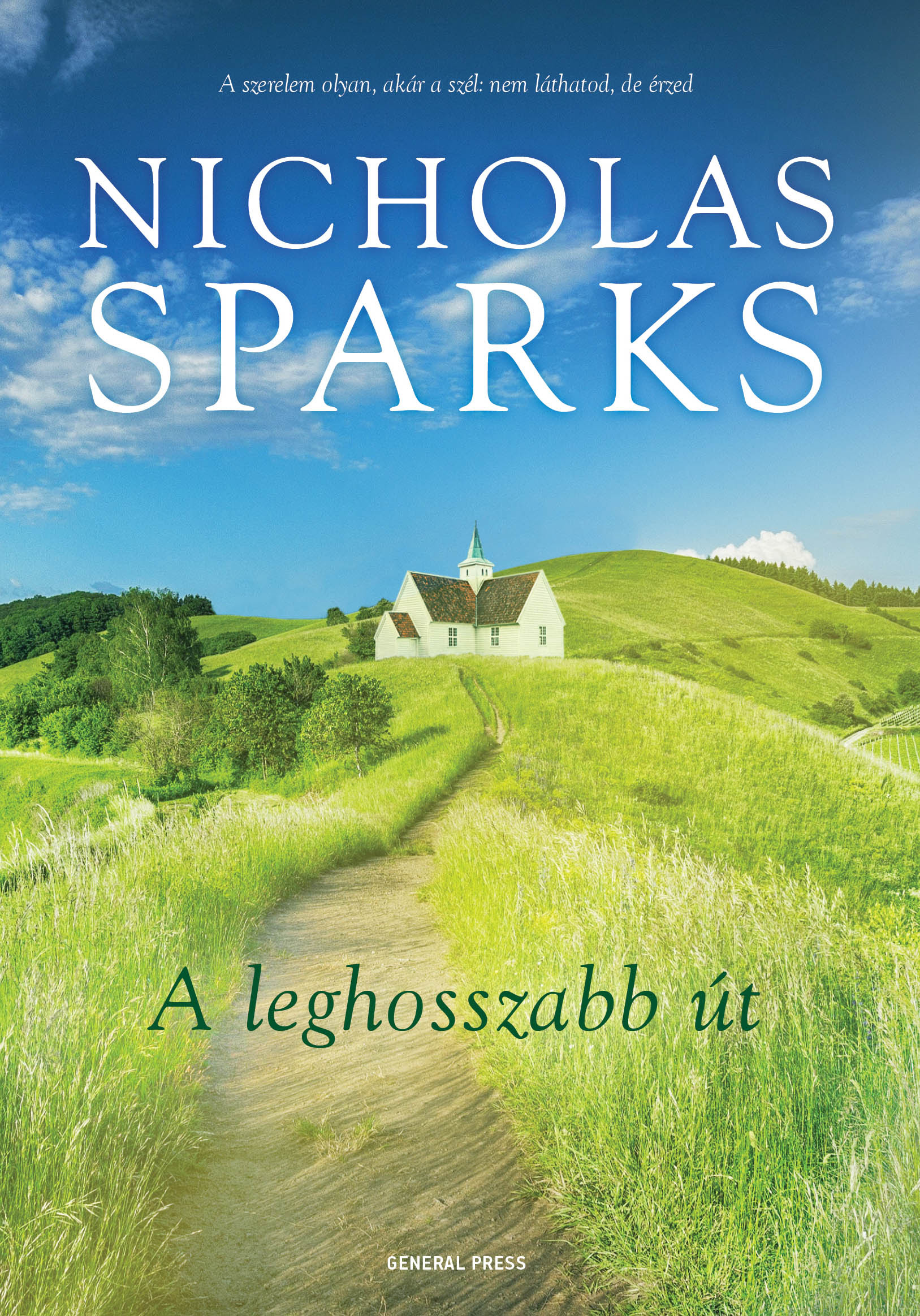Nicholas Sparks: A leghosszabb út