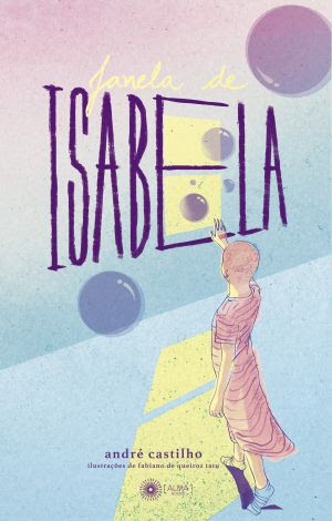 Livro: Janela de Isabela - André Castilho