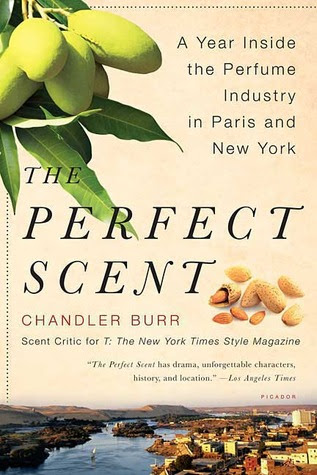 The Perfect Scent: A Year Inside the Perfume Industry in Paris and New York PDF