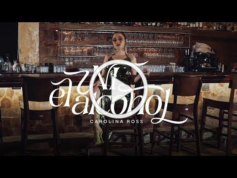 Carolina Ross - Ni El Alcohol (Video Oficial)