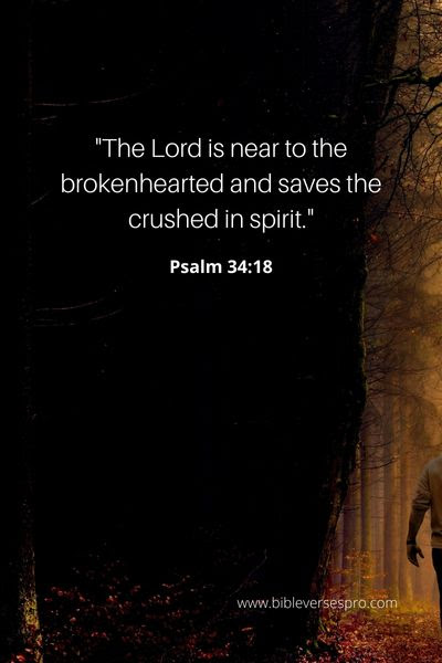 15 Bible Verse Comfort In Time Of Loss Of Father 2 Psalm 34_18