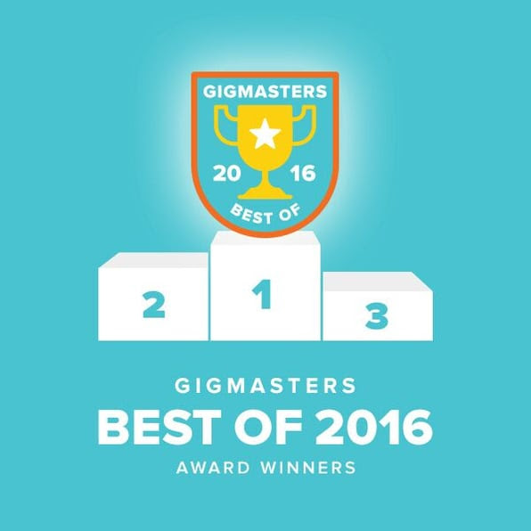 GigMasters' 'Best of 2016' Award goes to members who have had 4 or more verified reviews of 4 stars or more in 2016 GigMasters' 'Best of 2016' Award goes to members who have had 4 or more verified reviews of 4 stars or more in 2016