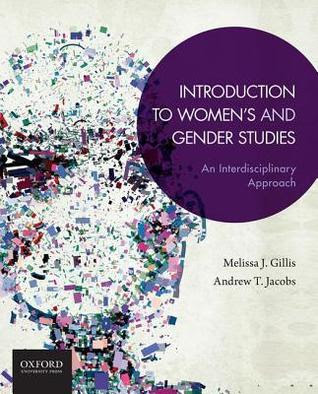 Introduction to Women's and Gender Studies: An Interdisciplinary Approach PDF