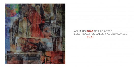 Martes, 19 de octubre (11h): Presentación del Anuario SGAE 2021. Conoce los datos del sector cultural durante la crisis del Covid -19