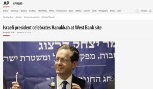 How the Associated Press Covered Israeli President Herzog’s Candle-Lighting in Hebron