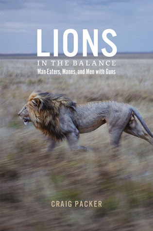 Lions in the Balance: Man-Eaters, Manes, and Men with Guns in Kindle/PDF/EPUB