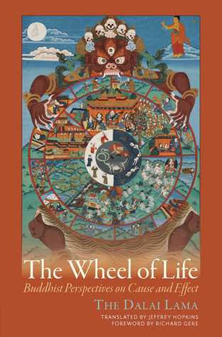 The Wheel of Life: Buddhist Perspectives on Cause and Effect EPUB