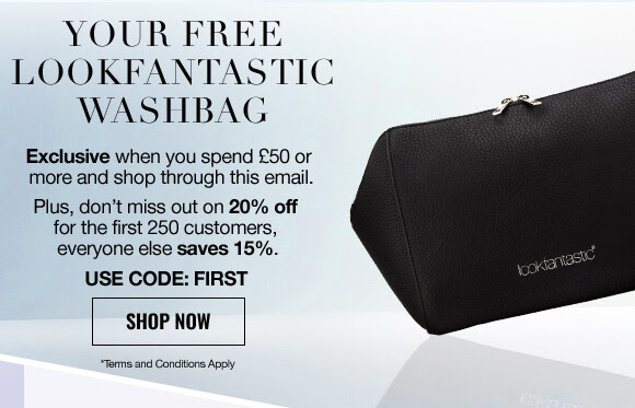 Be quick as the first 250 customers save 20%, everyone else saves 15%. Use code: FIRST  Plus, receive an email exclusive FREE lookfantastic Premium Washbag when you spend £50 or more.