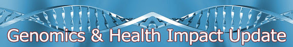 Genomics & Health Impact Update banner with DNA in background