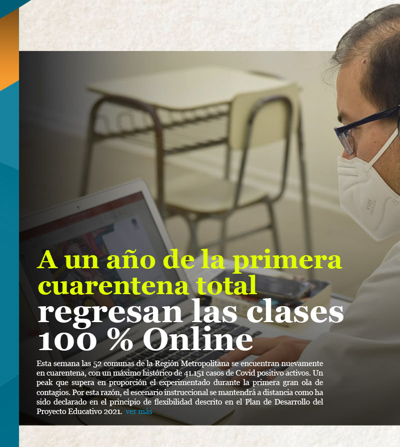 A un año de la primera cuarentena total regresan las clases 100 % Online