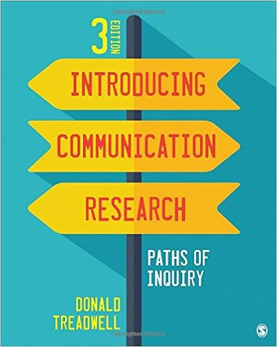 EBOOK Introducing Communication Research: Paths of Inquiry