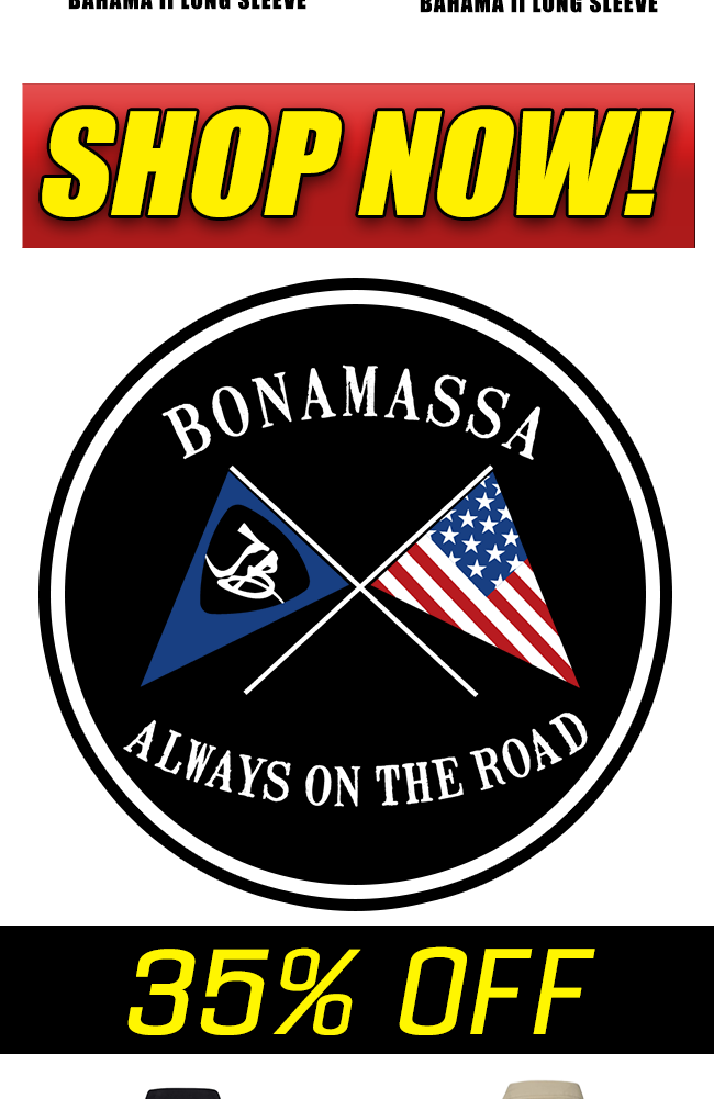 The latest Bonamassa products and sales new for you this week!