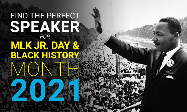 Find the Perfect Speaker for MLK Jr. Day & Black History Month