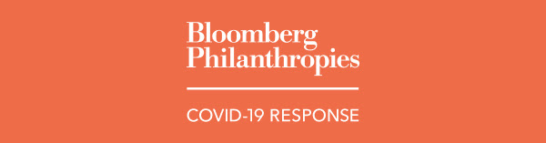 Bloomberg Philanthropies COVID-19 Response