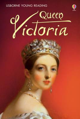 Queen Victoria (Usborne Young Reading) EPUB