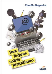 LIVRO DEZ TOQUES SOBRE JORNALISMO