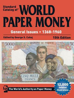 Standard Catalog of World Paper Money, General Issues, 1368-1960 EPUB